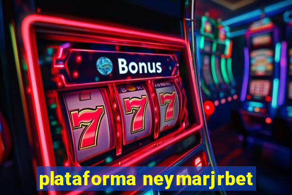 plataforma neymarjrbet